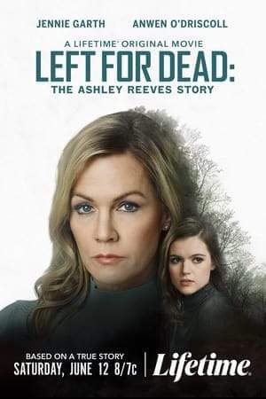 Брошена умирать: история Эшли Ривз онлайн